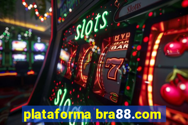 plataforma bra88.com